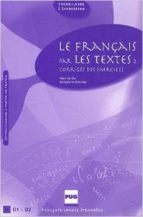 Le Français Para Les Textes Ii - Claves