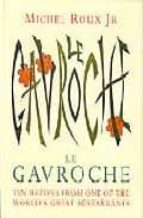 Le Gavroche: Ten Recipes From One Of The World