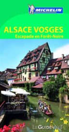 Le Guide Vert Alsace Et Les Vosges, Escapade En Foret Noire