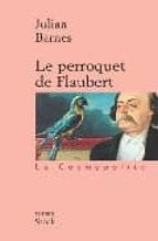 Le Perroquet De Flaubert PDF