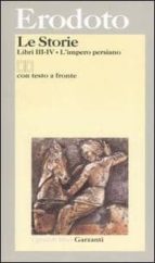 Le Storie: Libri Iii-iv Testo Greco A Fronte. L Imperio Persiano