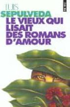 Le Vieux Qui Lisait Des Romans D Amour PDF