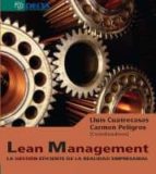 Lean Management: La Gestion Eficiente De La Realidad Empresarial