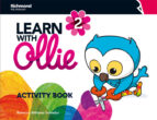 Learn With Ollie 2 Activity Book Infantil 4 Años