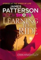Learning To Ride - Bookshots