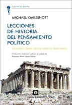 Lecciones De Historia Del Pensamiento Politico: Volumen I. Desde Grecia Hasta La Edad Media