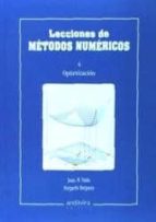 Lecciones De Métodos Numéricos.: 4 Optimización PDF
