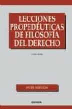 Lecciones Propedeuticas De Filosofia Del Derecho PDF
