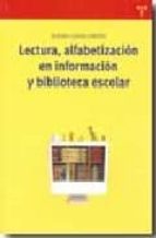 Lectura, Alfabetizacion En Informacion Y Biblioteca Escolar