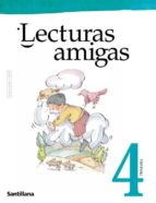 Lecturas Amigas 4º Educacion Primaria