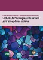 Lecturas De Psicologia Del Desarrollo Para Trabajadores Sociales PDF