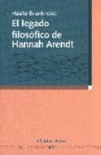 Legado Filosofico De Hannan Arendt