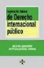 Legislacion Basica De Derecho Internacional Publico
