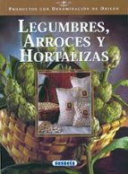 Legumbres, Arroces Y Hortalizas PDF