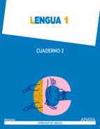 Lengua 1. Cuaderno 2. 1º Primer Ciclo PDF