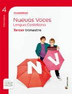 Lengua 4º Primaria Nueva Voces Cuaderno 3 Ed 2015 Cast.