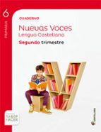 Lengua 6º Primaria Nuevas Voces Cuaderno 2 Ed 2015 PDF