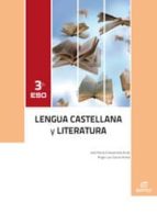 Lengua Castellana Y Literatura 3º Eso 2011
