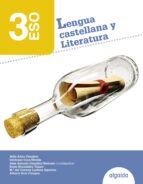 Lengua Castellana Y Literatura 3º Eso Castilla La Mancha/ Ceuta/ Galicia/ Madrid/ Melilla/ Andalucia