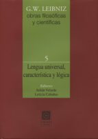 Lengua Universal: Caracteristica Y Logica PDF