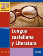 Lengua Y Literatura Cota 2º Eso La/mg Extremadura Proyecto Anfora