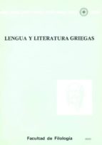 Lengua Y Literatura Griegas I