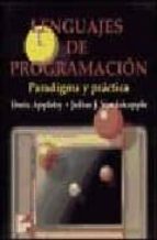 Lenguajes De Programacion: Paradigma Y Practica