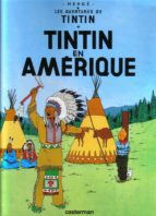 Les Aventures De Tintin Volume 3, Tintin En Amérique