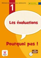 Les Evaluations De Pourquoi Pas! 1 + Cd Audio-rom PDF