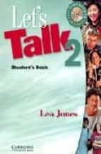 Let S Talk 2 Student S Book: Speaking And Listening Activities Fo R Itnermediate Students