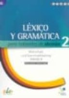 Lexico Y Gramatica Para Hablantes De Aleman 2