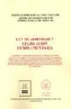 Ley De Arbitraje Y Legislacion Complementaria