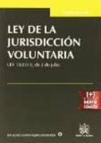 Ley De La Jurisdiccion Voluntaria