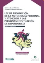 Ley De Promocion De La Autonomia Personal Y Atencion A Las Person As En Situacion De Dependencia