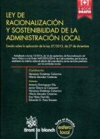 Ley De Racionalizacion Y Sostenibilidad De La Administracion Local Estudio Sobre La Aplicacion De La Ley 27/2013 De 27 De Diciembre