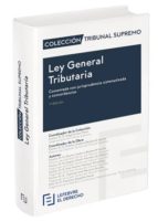 Ley General Tributaria Comentada: Version 1