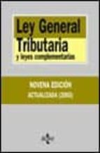 Ley General Tributaria Y Leyes Complementarias