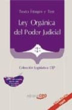Ley Organica Del Poder Judicial. Texto Integro Y Test. Coleccion Legislativa Cep