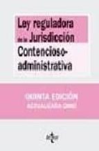 Ley Reguladora De La Jurisdiccion Contencioso-administrativa PDF
