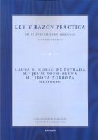 Ley Y Razón Práctica En El Pensamiento Medieval Y Renacentista PDF