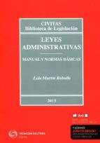 Leyes Administrativas: Manual Y Normas Basicas