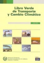 Libro Verde De Transporte Y Cambio Climatico