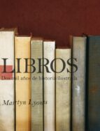 Libros: Dos Mil Años De Historia Ilustrada