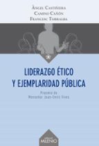 Liderazgo Etico Y Ejemplaridad Publica PDF