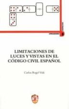 Limitaciones De Luces Y Vistas En El Codigo Civil Español