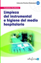 Limpieza Del Instrumental E Higiene Del Medio Hospitalario PDF