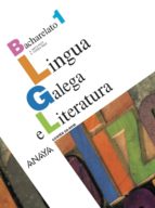 Lingua Galega E Literatura 1º Bachillerato