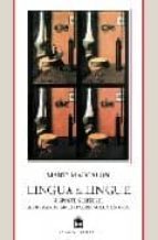 Lingua & Lingue: Risposte Semiserie A Domande Molto Serie Sulla L Ingua
