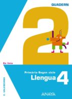 Llengua 4. Quadern 2. Educación Primaria - Segundo Ciclo - 4º