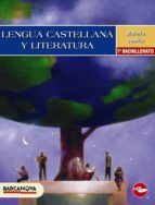 Llengua Castellana 1. Alumne Bachillerato